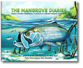 The Mangrove Diaries // Fly Fishing for Tarpon