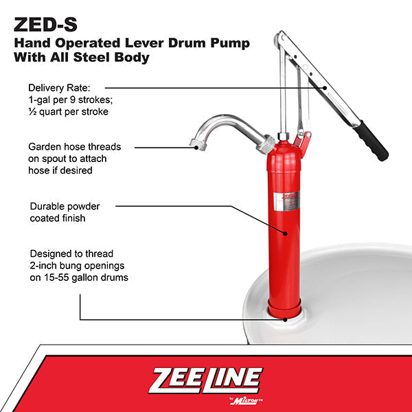 ZED-S - Hand Operated Lever Drum Pump with All Steel Body (1 Gallon Per 9 Strokes)